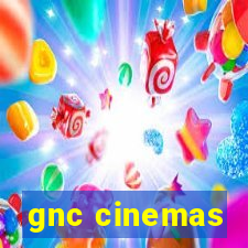 gnc cinemas